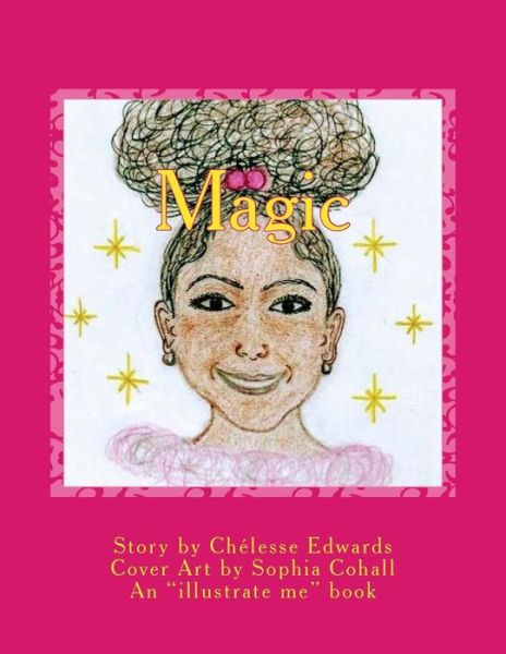 Cover for Chelesse Edwards · Magic (Paperback Book) (2018)