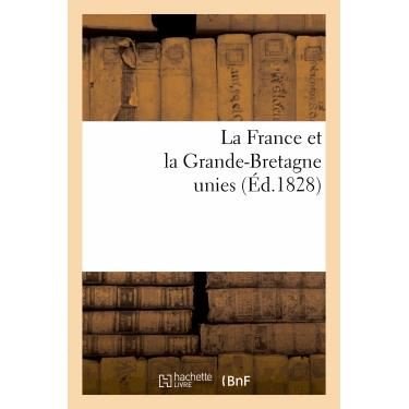 Cover for Sans Auteur · La France et La Grande-bretagne Unies (Paperback Bog) (2022)