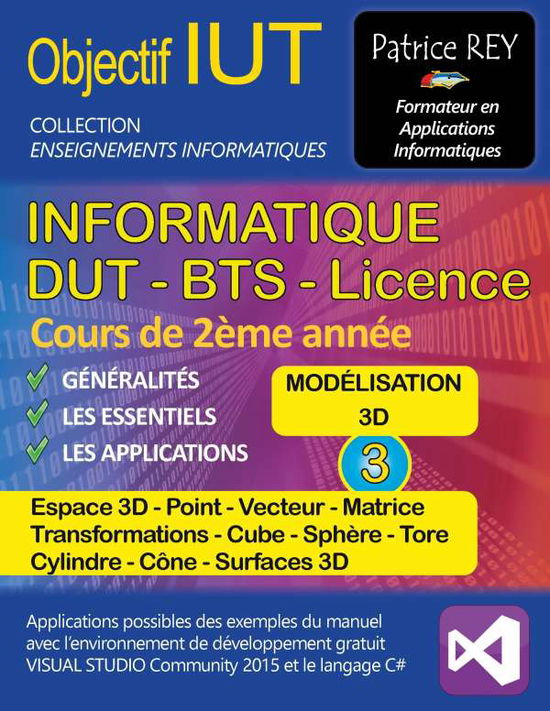 Cover for Rey · DUT Informatique - Modelisation 3D (Book)