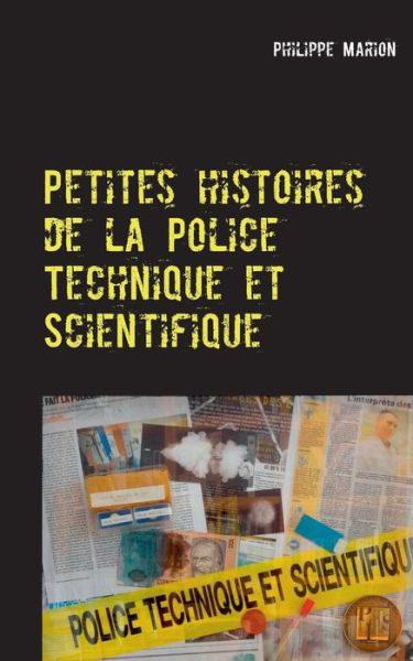 Cover for Marion · Petites histoires de la Police T (Book) (2018)