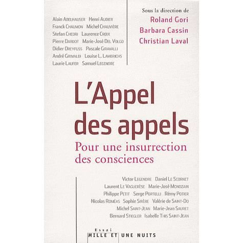 L'appel des appels. Pour une insurrection des consciences - Collectif - Merchandise - Editions Mille et une Nuits - 9782755501414 - November 12, 2009