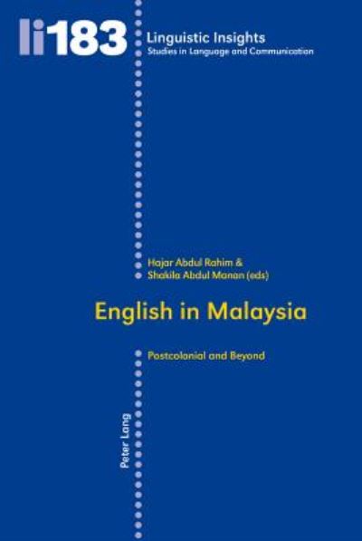 Cover for English in Malaysia: Postcolonial and Beyond - Linguistic Insights (Paperback Book) [New edition] (2014)