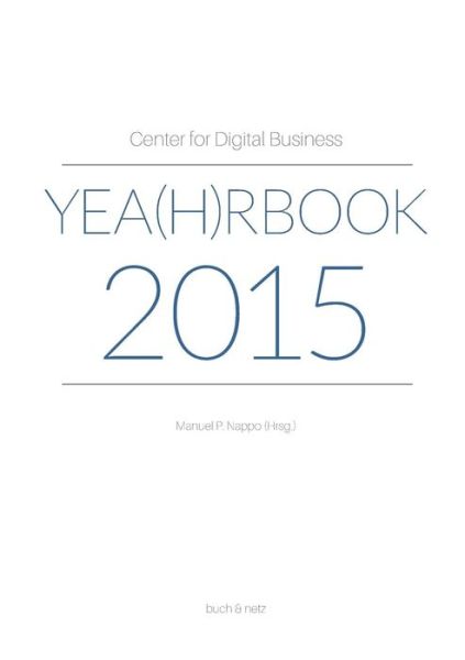 Cover for Nappo · Center for Digital Business Yea (h (Book) (2015)