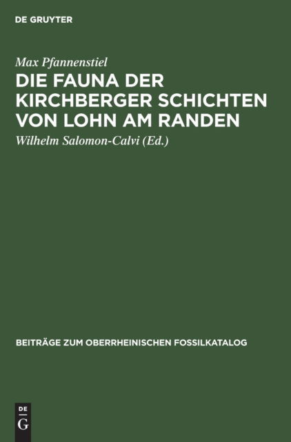 Cover for Max Pfannenstiel · Fauna der Kirchberger Schichten Von Lohn Am Randen (Bok) (1931)