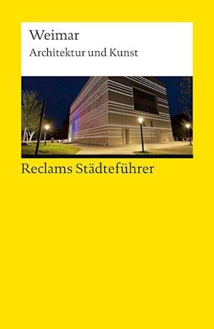 Cover for Klaus Gallas · Reclams Städteführer Weimar (Bok) (2023)