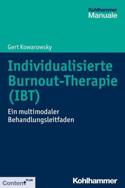 Cover for Kowarowsky · Individualisierte Burnout-Th (Bok) (2017)