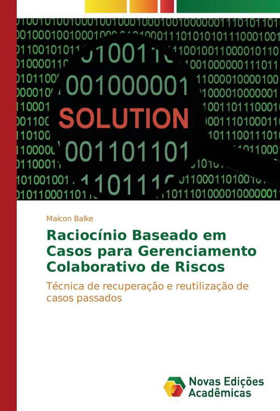 Cover for Balke · Raciocínio Baseado em Casos para (Book)