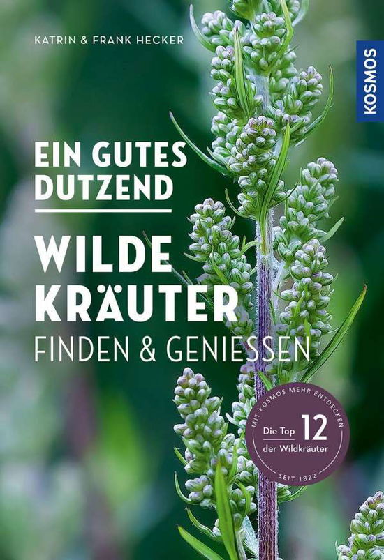 Cover for Katrin Hecker · Ein gutes Dutzend wilde Kräuter (Paperback Book) (2021)