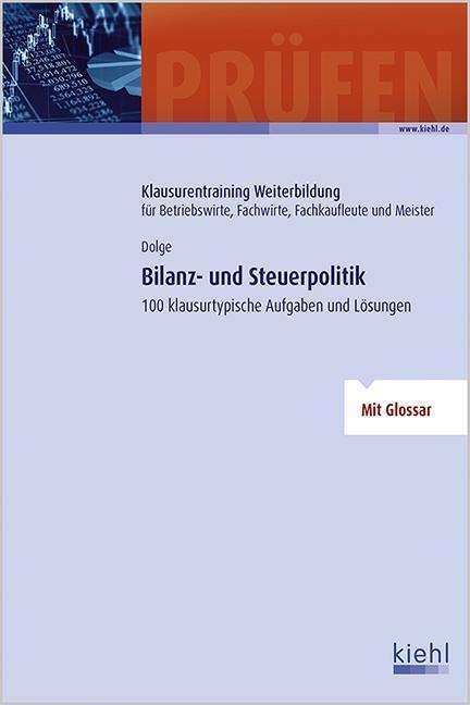 Cover for Dolge · Bilanz- und Steuerpolitik (Buch)