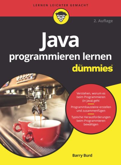 Cover for Burd, Barry (Drew University, Madison, NJ) · Java programmieren lernen fur Dummies - Fur Dummies (Paperback Book) [2. Auflage edition] (2018)