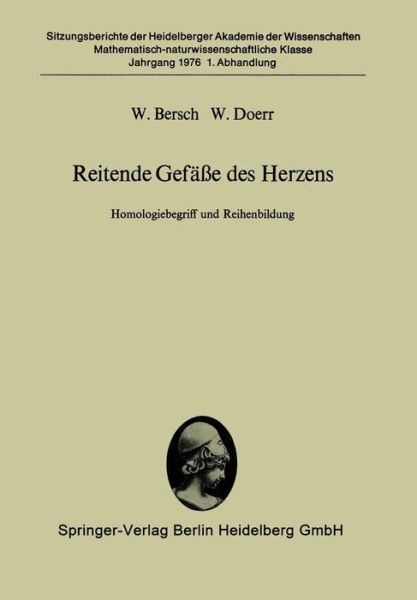 Cover for W Bersch · Reitende Gefasse Des Herzens: Homologiebegriff Und Reihenbildung (Paperback Book) [German edition] (1976)