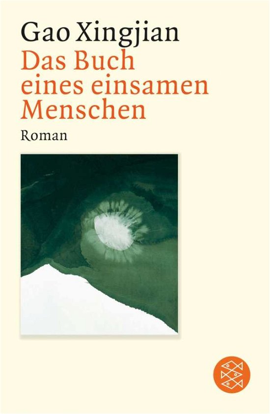 Cover for Xingjian Gao · Fischer TB.15241 Xingjian.Einsam.Mensch (Book)