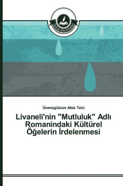 Cover for Albiz Telci Ummugulsum · Livaneli'nin (Pocketbok) (2015)