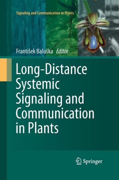 Cover for Franti Ek Balu Ka · Long-Distance Systemic Signaling and Communication in Plants - Signaling and Communication in Plants (Paperback Book) [2013 edition] (2015)