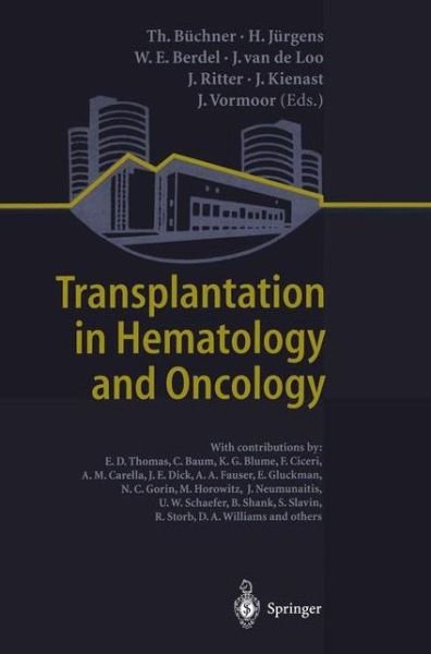 Cover for T B Chner · Transplantation in Hematology and Oncology (Paperback Bog) [Softcover reprint of the original 1st ed. 2000 edition] (2011)