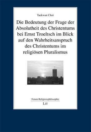 Cover for Choi · Die Bedeutung der Frage der Absolu (Book)