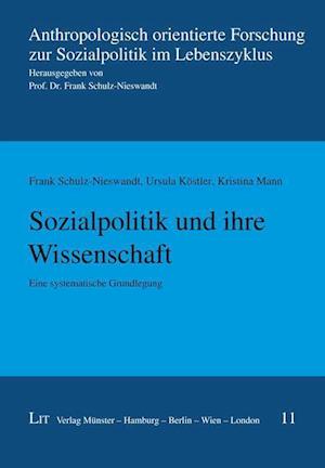 Cover for Frank Schulz-Nieswandt · Sozialpolitik und ihre Wissenschaft (Paperback Book) (2021)