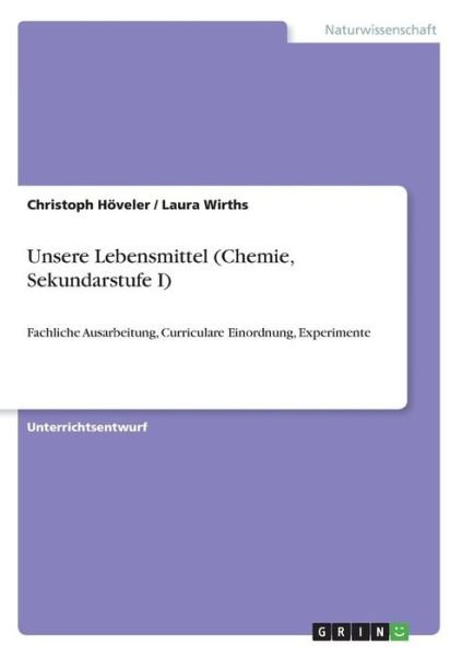 Cover for Höveler · Unsere Lebensmittel (Chemie, Se (Bok) (2016)