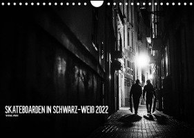 Cover for Daniel Wagner · Skateboarden in Schwarz-Weiß (Wandkalender 2022 DIN A4 quer) (Calendar) (2021)