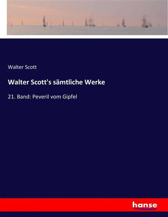 Cover for Scott · Walter Scott's sämtliche Werke (Book) (2017)