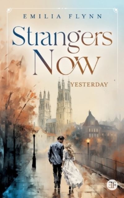 Cover for Emilia Flynn · Strangers Now (Book) (2023)