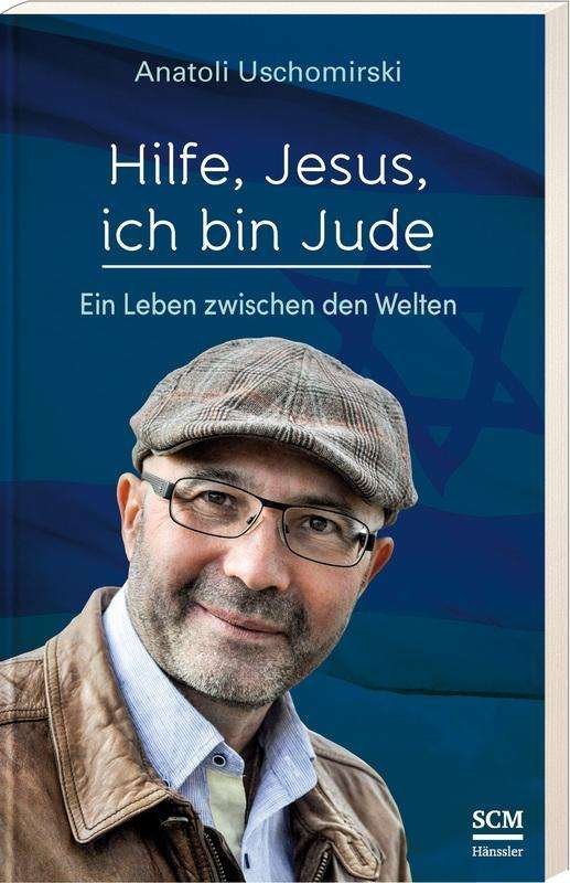 Cover for Uschomirski · Hilfe, Jesus, ich bin Jude (Buch)