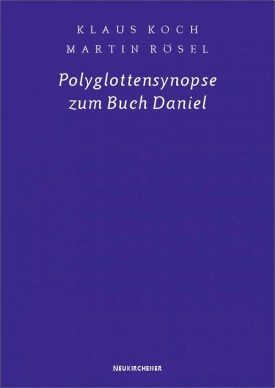 Cover for Klaus Koch · Polyglottensynopse zum Buch Daniel (Gebundenes Buch) (2000)