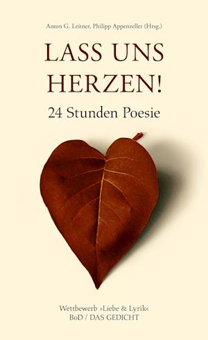 Cover for Philipp Anton G. ; Appenzeller Leitner · Lass uns herzen! (Hardcover Book) (2005)