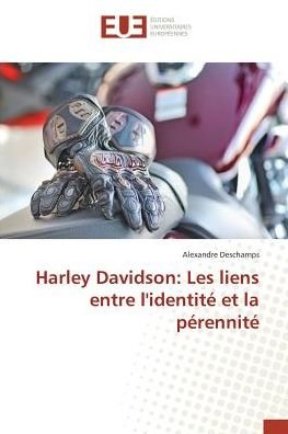 Cover for Deschamps · Harley Davidson: Les liens en (Buch)
