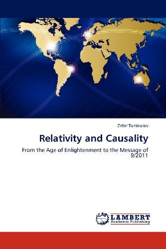 Cover for Zafar Turakulov · Relativity and Causality: from the Age of Enlightenment to the Message of 9/2011 (Taschenbuch) (2012)