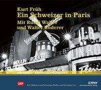 Cover for Früh · Ein Schweizer in Paris,CD (Book)