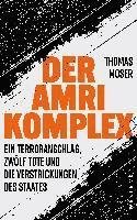 Cover for Thomas Moser · Der Amri-Komplex (Paperback Book) (2021)
