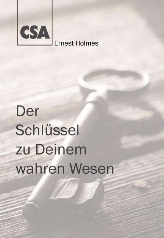 Cover for Holmes · Der Schlüssel zu Deinem wahren W (Buch)