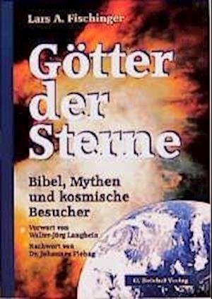 Cover for Lars A. Fischinger · Götter der Sterne (Pocketbok) (1998)
