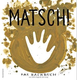 Cover for John Cage · Matsch! (Book) (2023)