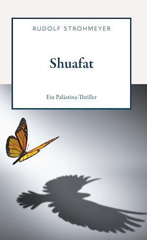 Cover for Rudolf Strohmeyer · Shuafat (Bok) (2024)