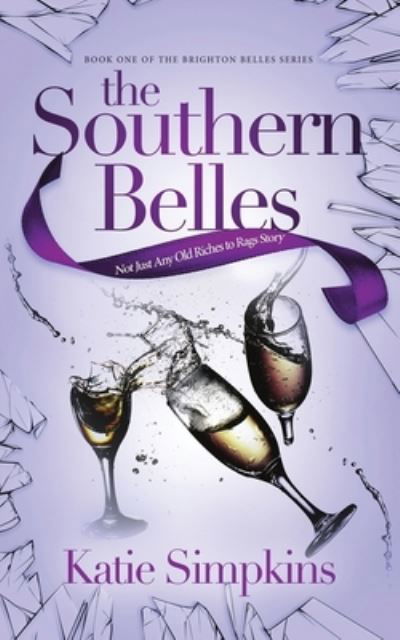 Cover for Next Chapter · The Southern Belles (Paperback Book) (2022)