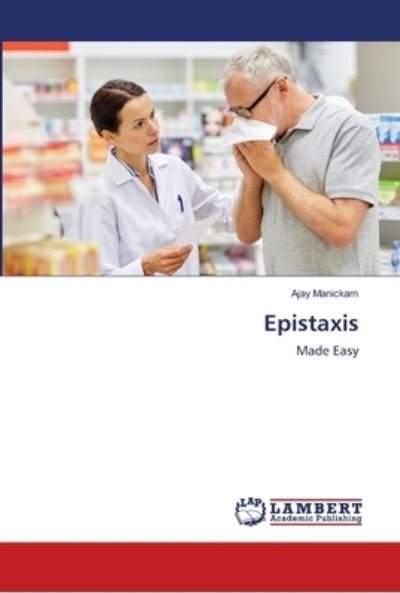 Cover for Manickam · Epistaxis (Book) (2019)