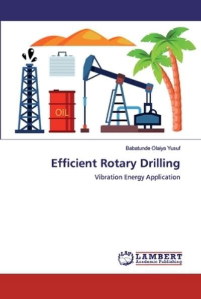 Cover for Yusuf · Efficient Rotary Drilling (Buch) (2019)