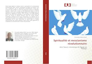 Spiritualité et messianisme révol - Diouf - Książki -  - 9786202285414 - 