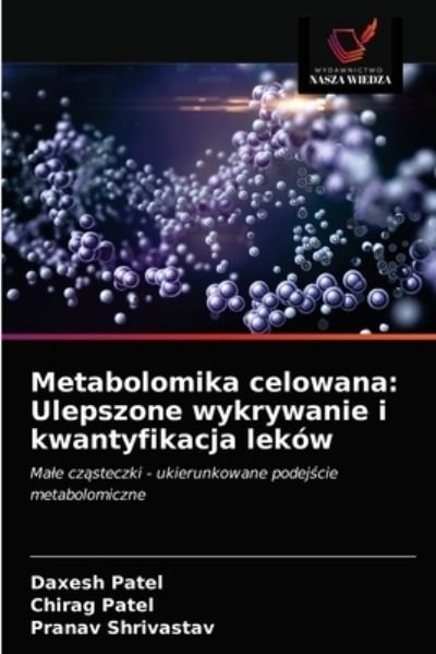 Cover for Daxesh Patel · Metabolomika celowana (Pocketbok) (2021)