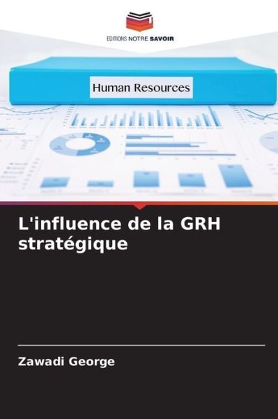 Cover for Zawadi George · L'influence de la GRH strategique (Paperback Book) (2021)