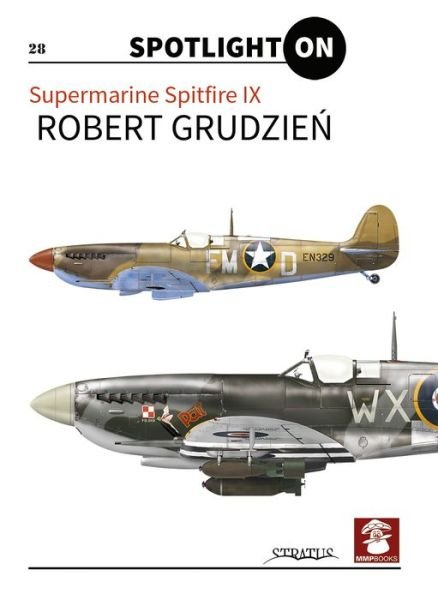 Cover for Grudzie&amp;#324; , Robert · Supermarine Spitfire IX (Paperback Book) (2024)