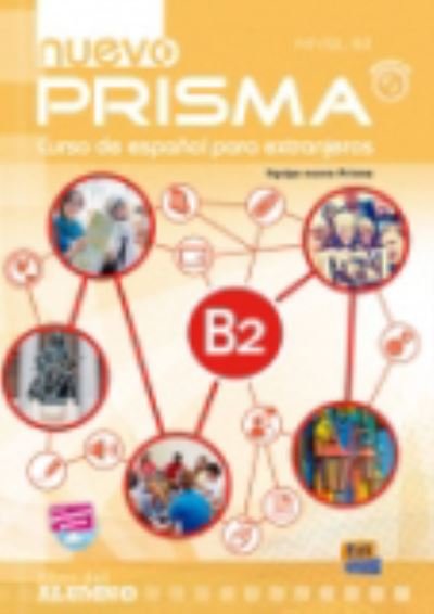 Nuevo Prisma B2: Curso de Espanol Para Extranjeros (Student Book) - Nuevo Prisma - Equip Nuevo Prisma - Audio Book - Editorial Edinumen - 9788498486414 - October 1, 2015