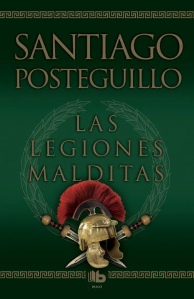 Cover for Santiago Posteguillo · Africanus 2/Las legiones malditas (Paperback Book) (2017)