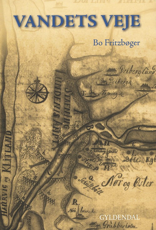 Cover for Bo Fritzbøger · Vandets veje (Sewn Spine Book) [1º edição] (2009)