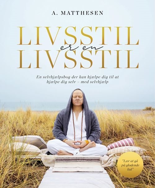 Cover for Anders Matthesen · Livsstil er en livsstil (Bound Book) [1er édition] (2021)