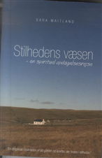 Cover for Sara Maitland · Stilhedens væsen (Sewn Spine Book) [1st edition] (2010)