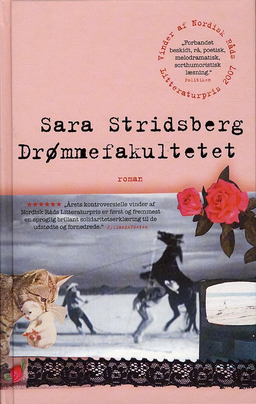 Cover for Sara Stridsberg · Månedens tilbud: Drømmefakultetet, hb. (Gebundenes Buch) [2. Ausgabe] (2009)