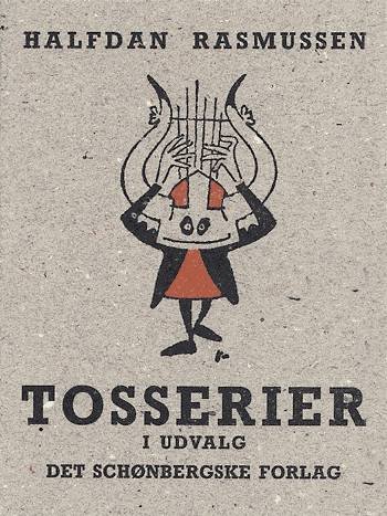 Cover for Halfdan Rasmussen · Tosserier i udvalg (Sewn Spine Book) [1th edição] (1996)